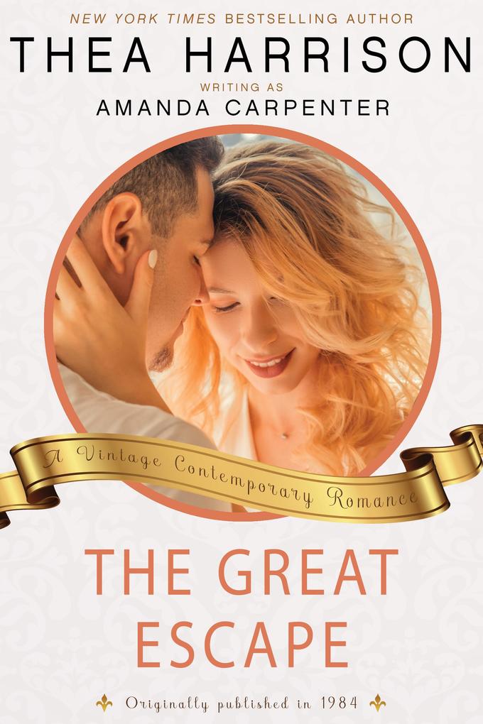 The Great Escape (Vintage Contemporary Romance #4)