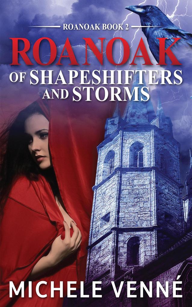 Of Shapeshifters and Storms (Roanoak #2)