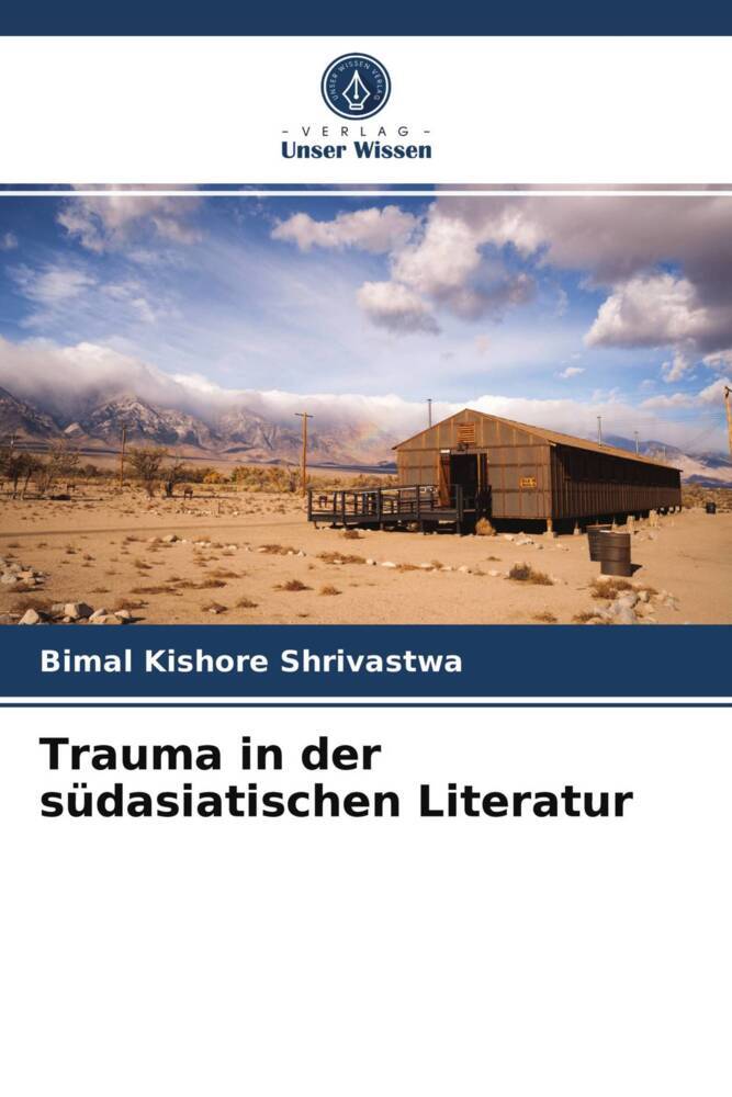 Trauma in der südasiatischen Literatur