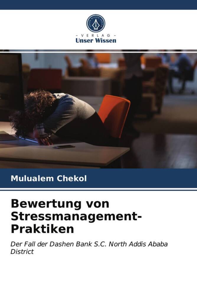 Bewertung von Stressmanagement-Praktiken
