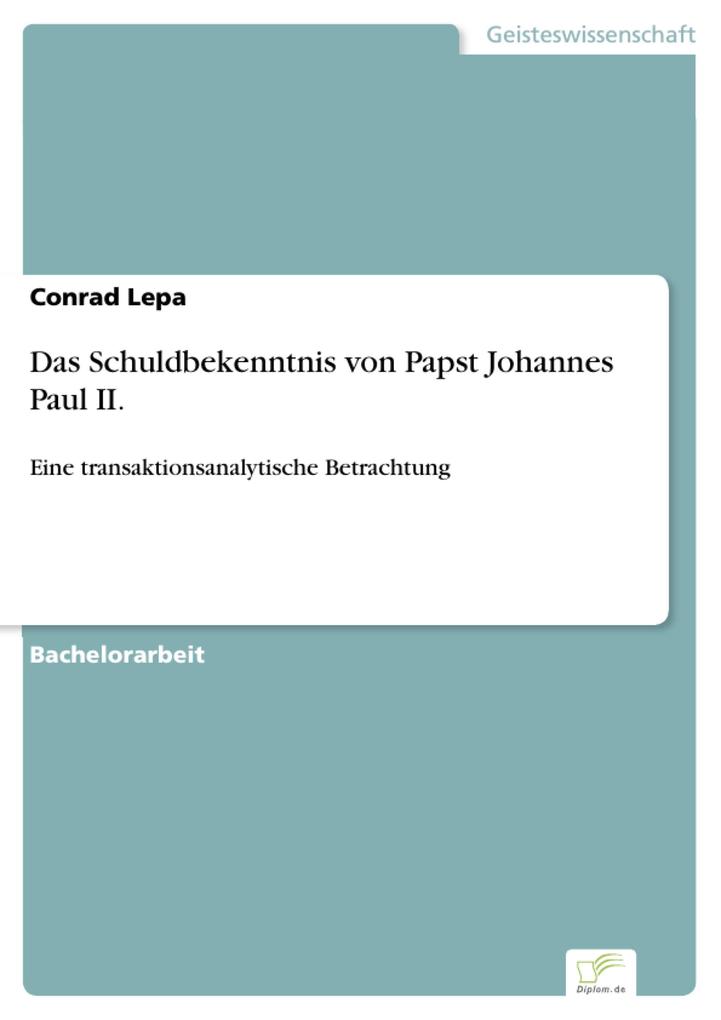 Das Schuldbekenntnis von Papst Johannes Paul II.