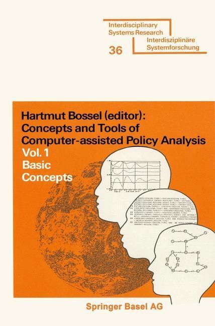 Concepts and Tools of Computer-assisted Policy Analysis - Bossel