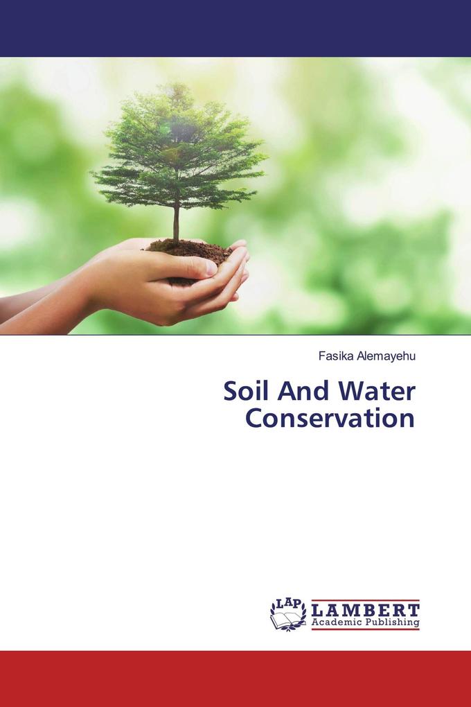 Soil And Water Conservation