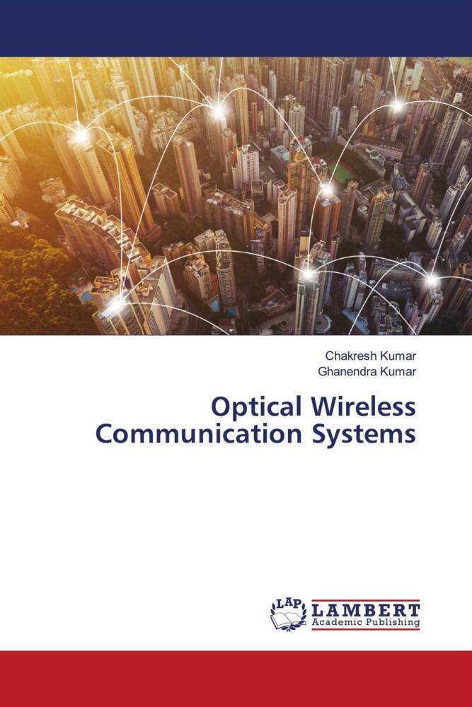 Optical Wireless Communication Systems
