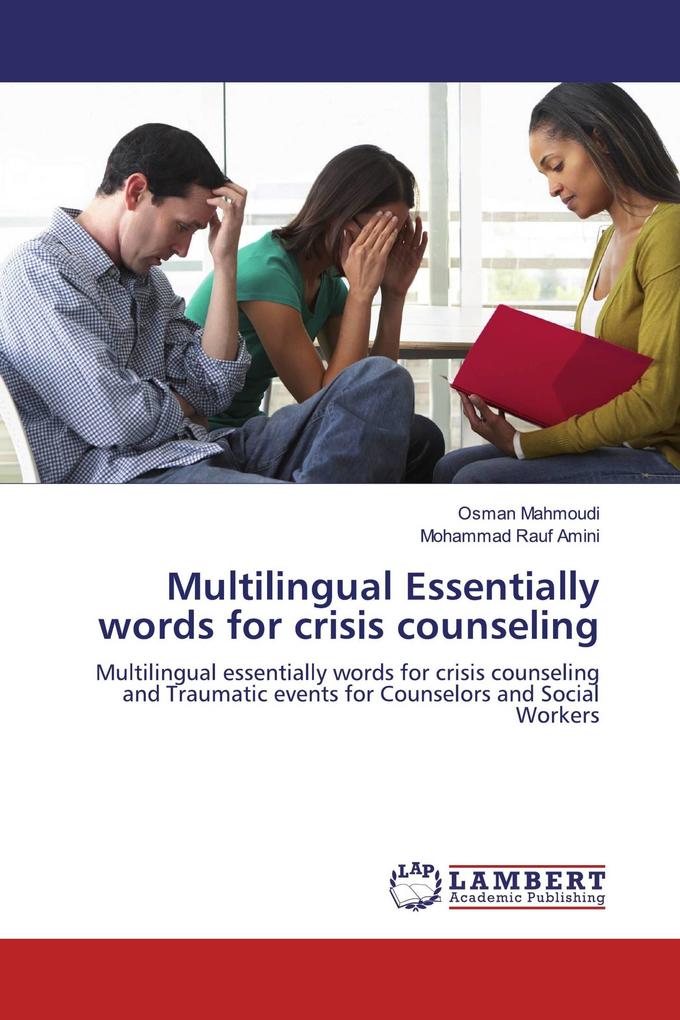 Multilingual Essentially words for crisis counseling