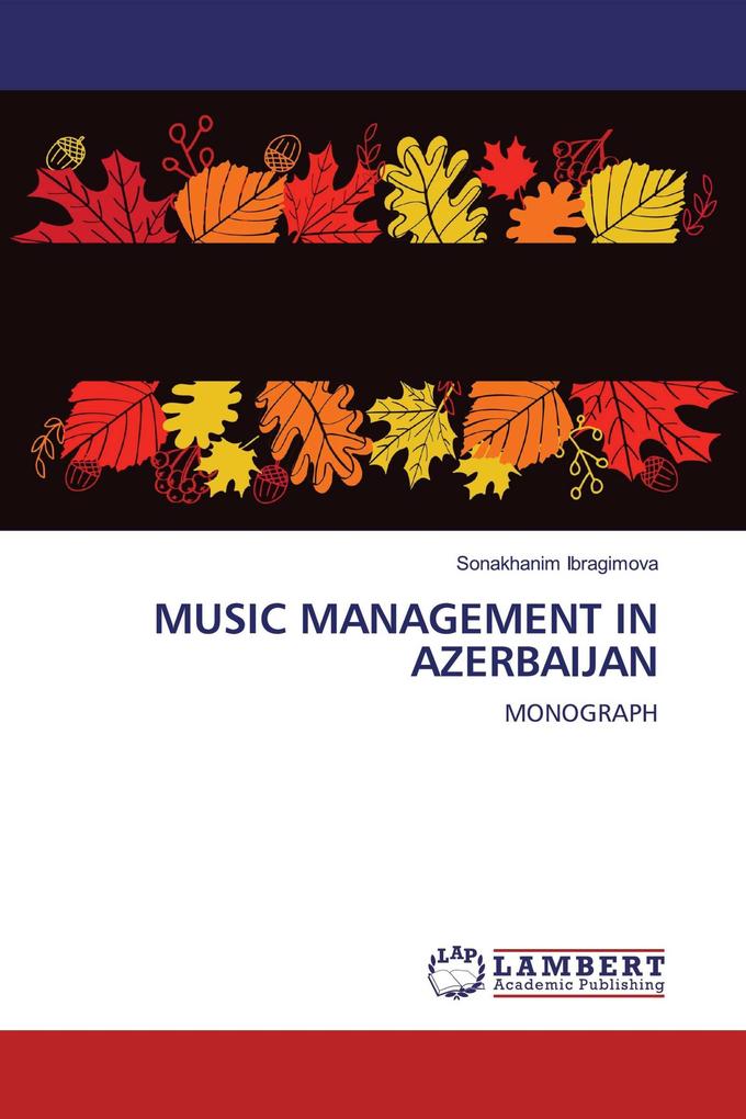 MUSIC MANAGEMENT IN AZERBAIJAN