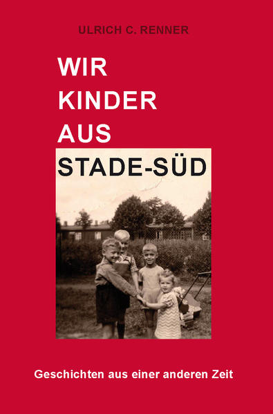 Wir Kinder aus Stade-Süd