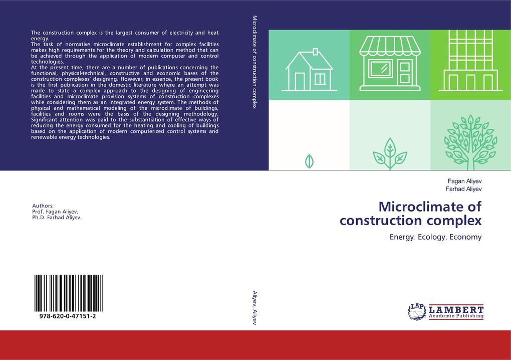 Microclimate of construction complex