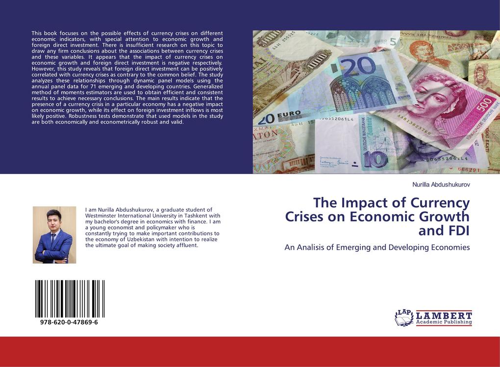 The Impact of Currency Crises on Economic Growth and FDI