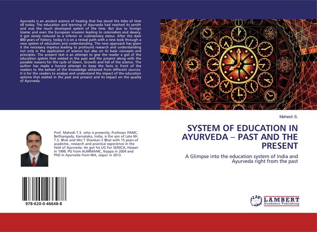 SYSTEM OF EDUCATION IN AYURVEDA PAST AND THE PRESENT - Mahesh S.