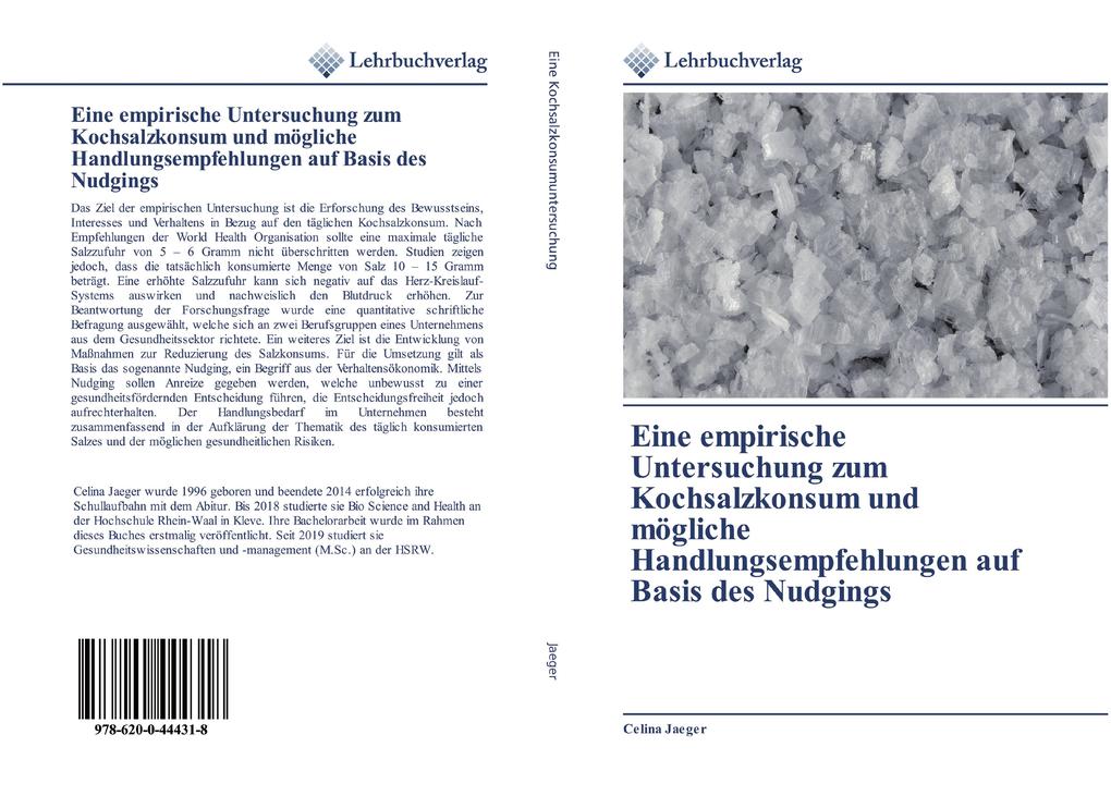 Eine empirische Untersuchung zum Kochsalzkonsum und mögliche Handlungsempfehlungen auf Basis des Nudgings