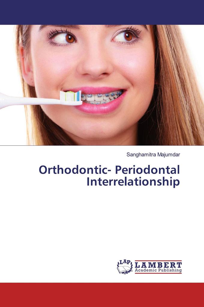 Orthodontic- Periodontal Interrelationship