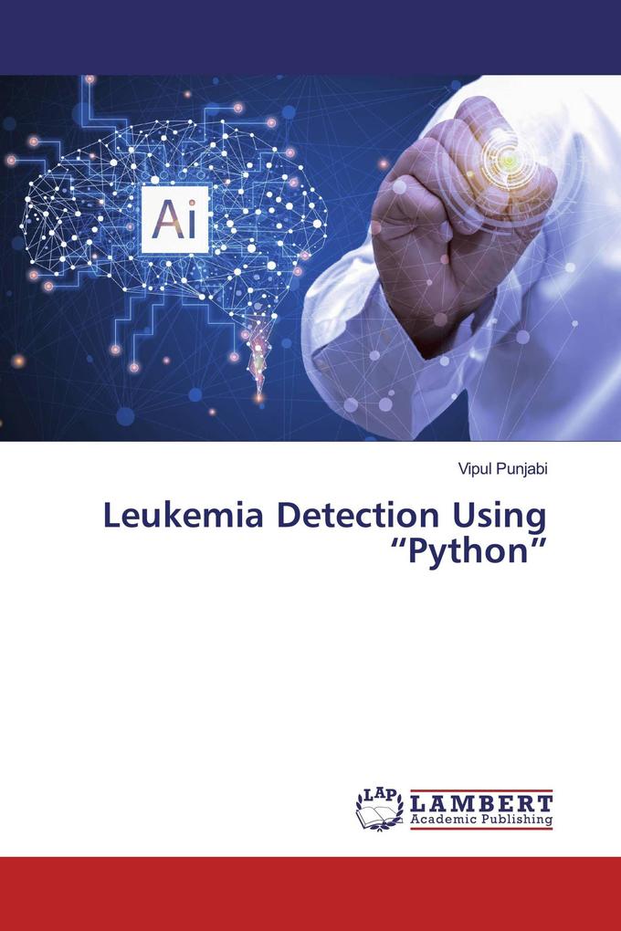 Leukemia Detection Using 'Python'