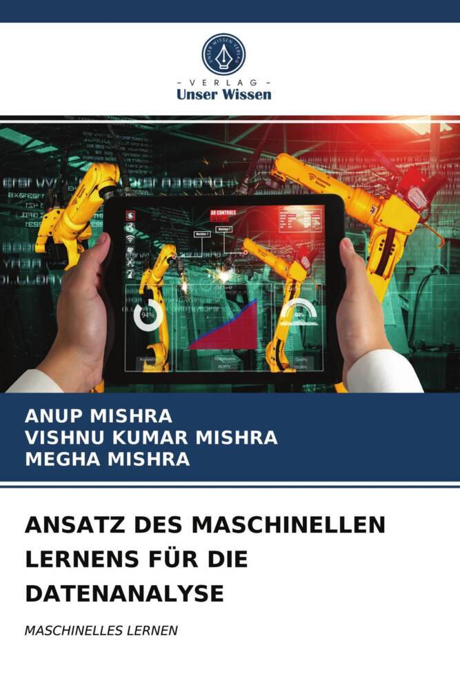 ANSATZ DES MASCHINELLEN LERNENS FÜR DIE DATENANALYSE