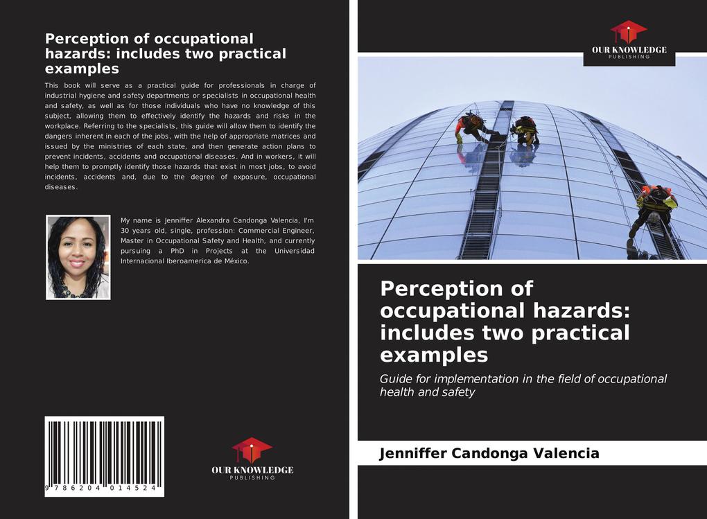 Perception of occupational hazards: includes two practical examples
