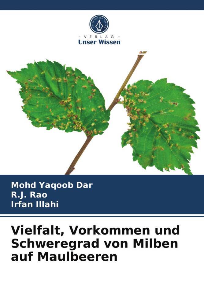 Vielfalt Vorkommen und Schweregrad von Milben auf Maulbeeren