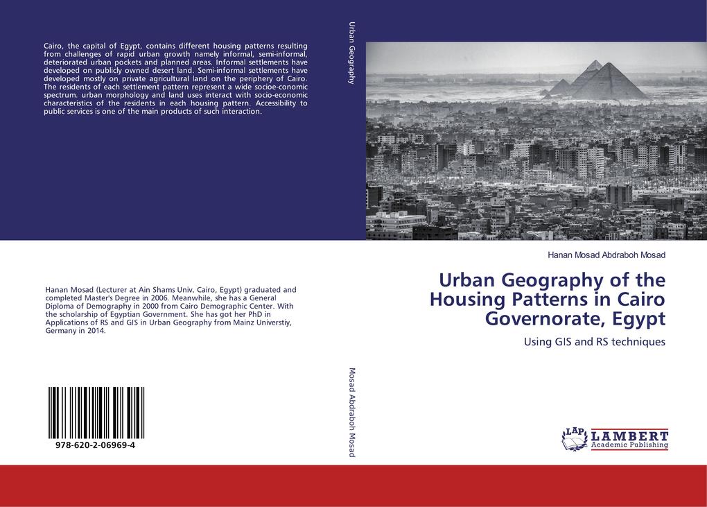 Urban Geography of the Housing Patterns in Cairo Governorate Egypt