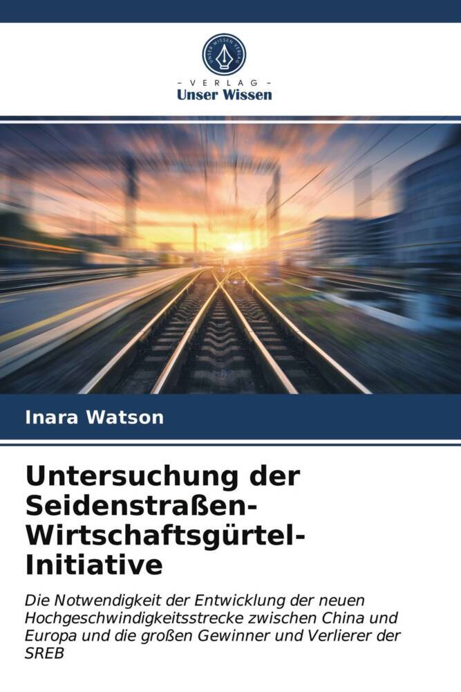 Untersuchung der Seidenstraßen-Wirtschaftsgürtel-Initiative
