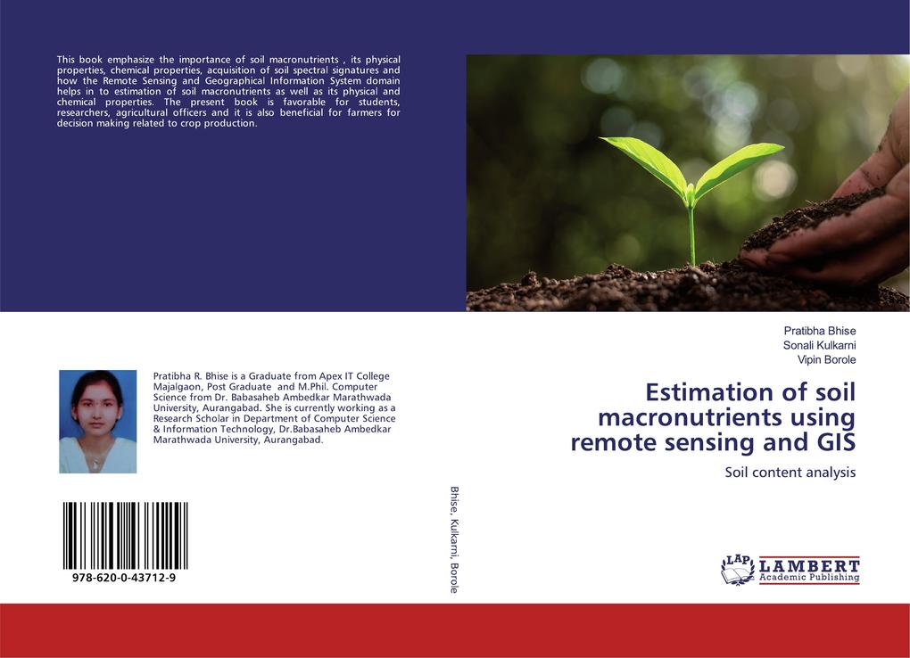 Estimation of soil macronutrients using remote sensing and GIS