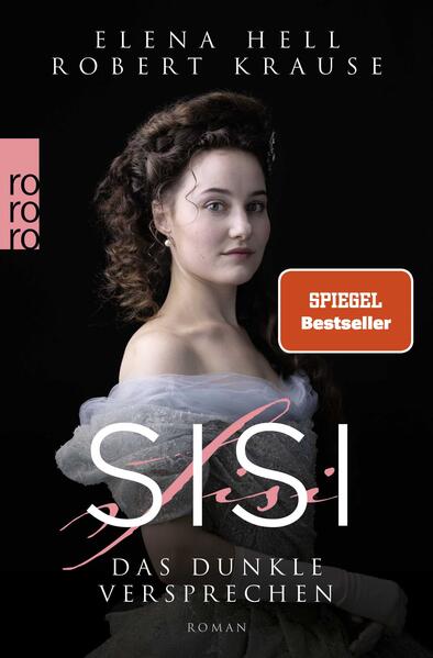 Rowohlt Taschenbuch Sisi, Das Dunkle Versprechen