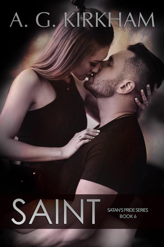 Saint (Satan's Pride #6)