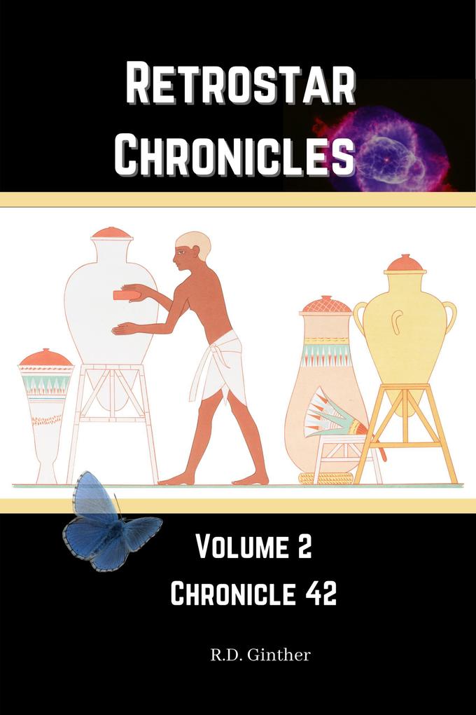 Chronicle 42 (RetroStar Chronicles #2)