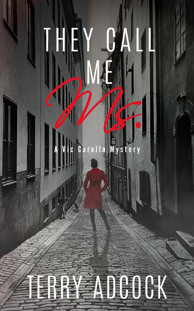 They Call Me Ms.