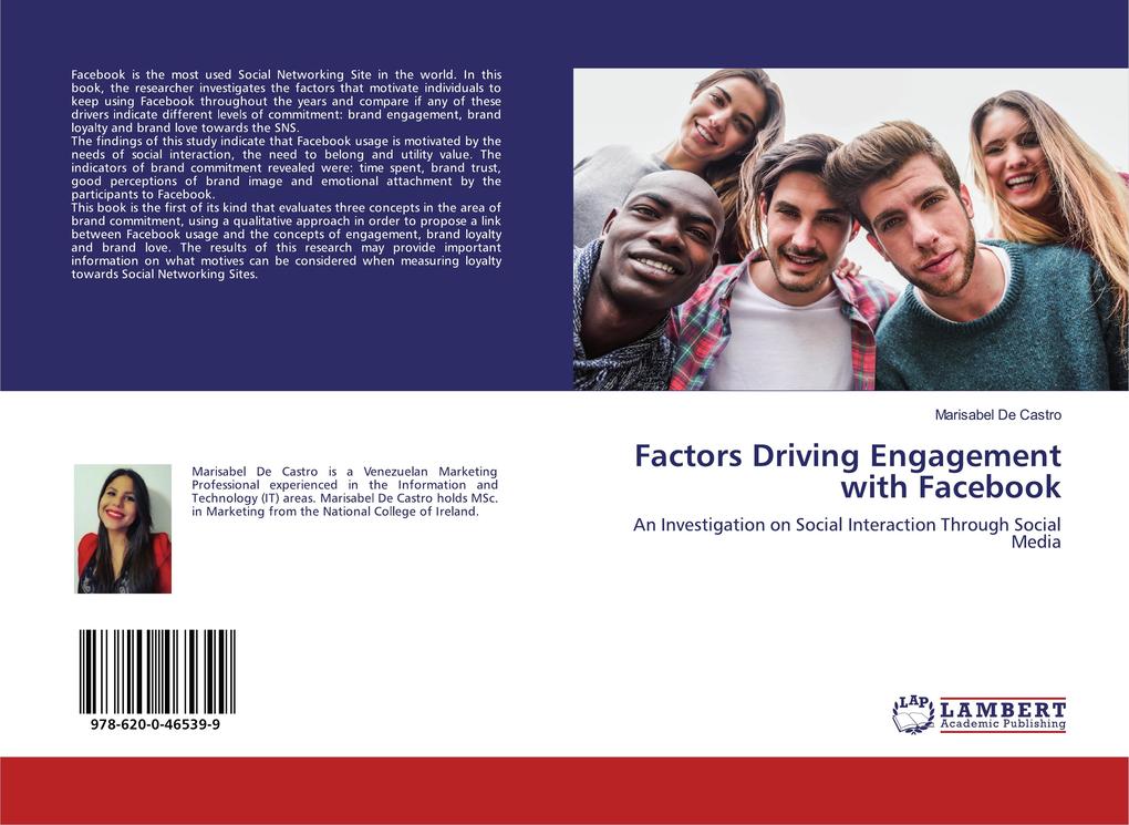 Factors Driving Engagement with Facebook