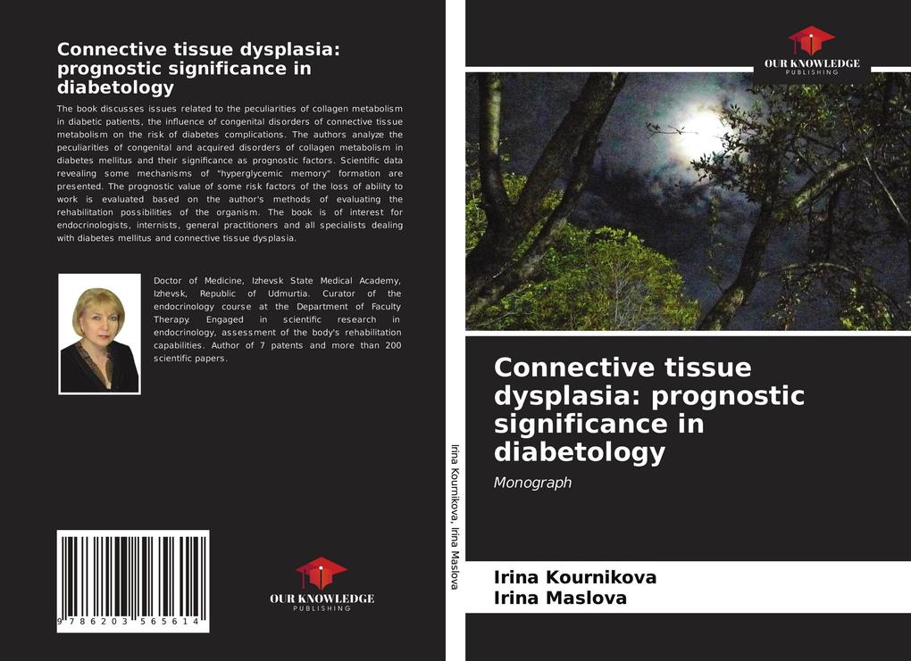 Connective tissue dysplasia: prognostic significance in diabetology