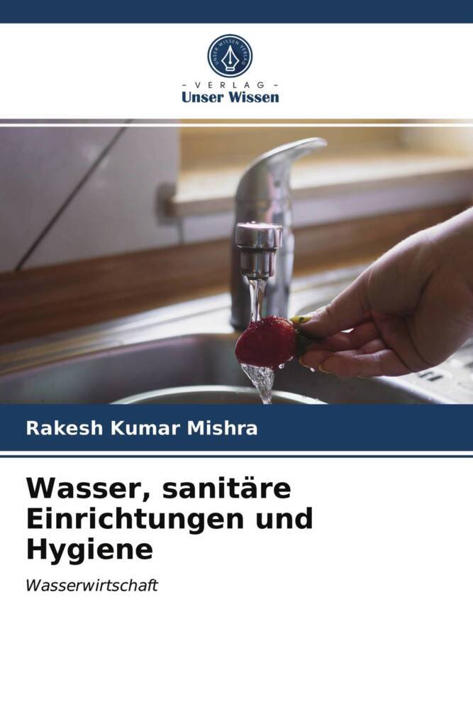 Wasser sanitäre Einrichtungen und Hygiene