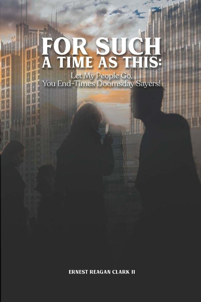 For Such a Time as This