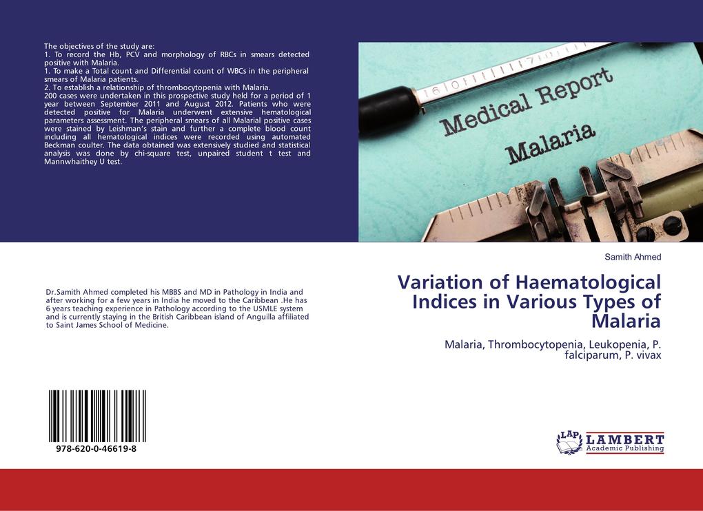 Variation of Haematological Indices in Various Types of Malaria