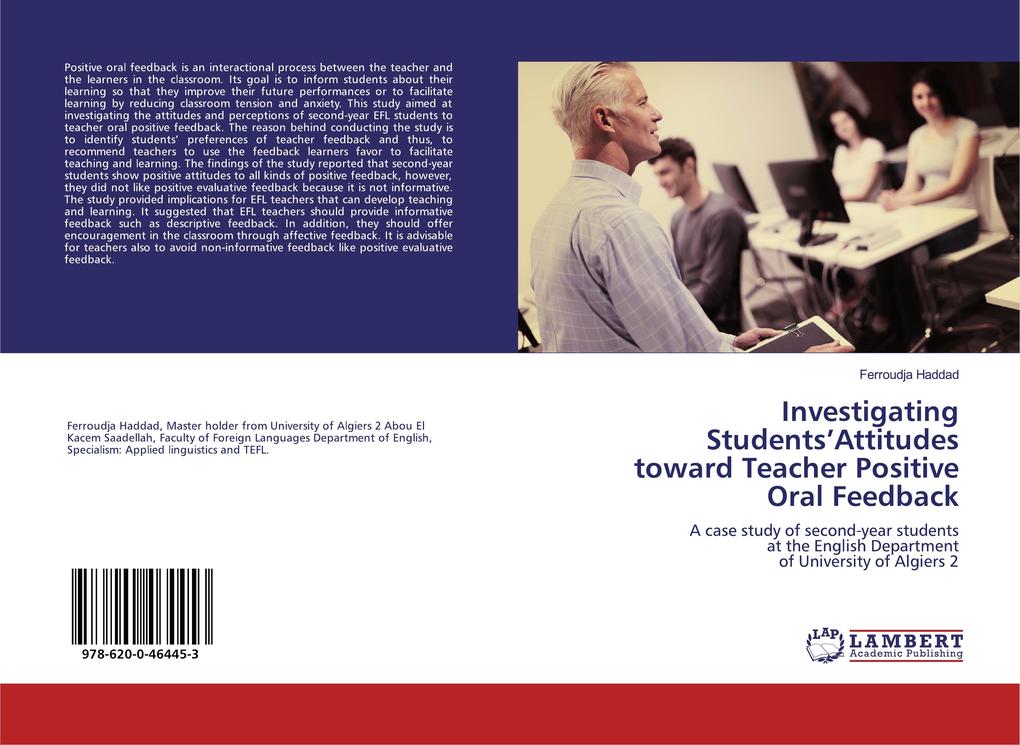 Investigating Students'Attitudes toward Teacher Positive Oral Feedback