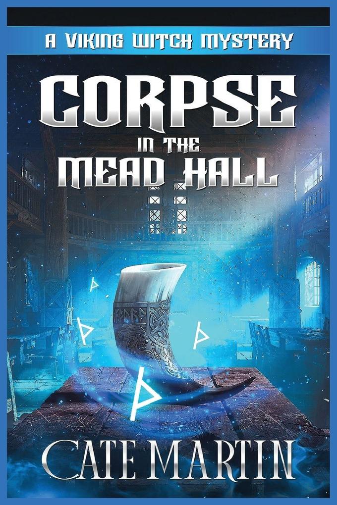 Corpse in the Mead Hall