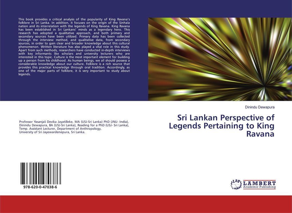 Sri Lankan Perspective of Legends Pertaining to King Ravana