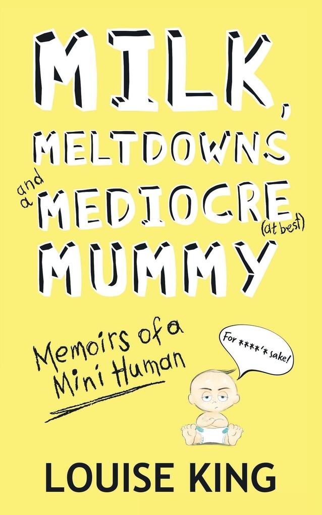 Milk Meltdowns and a Mediocre Mummy