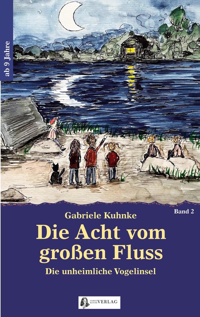 Die Acht vom großen Fluss Bd. 2
