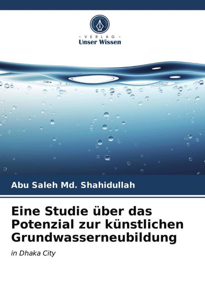 Eine Studie über das Potenzial zur künstlichen Grundwasserneubildung