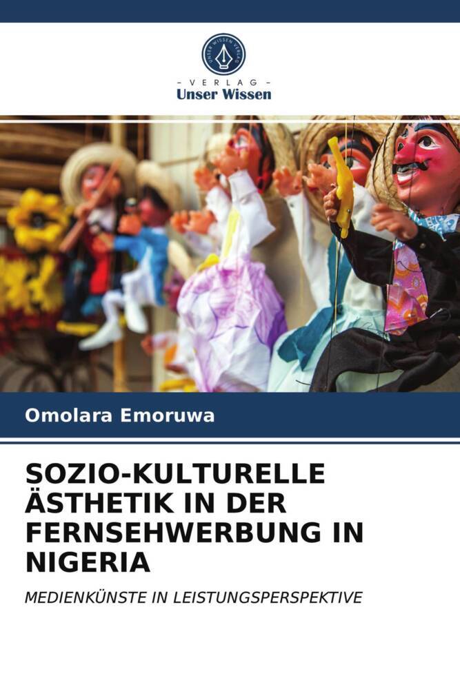 SOZIO-KULTURELLE ÄSTHETIK IN DER FERNSEHWERBUNG IN NIGERIA