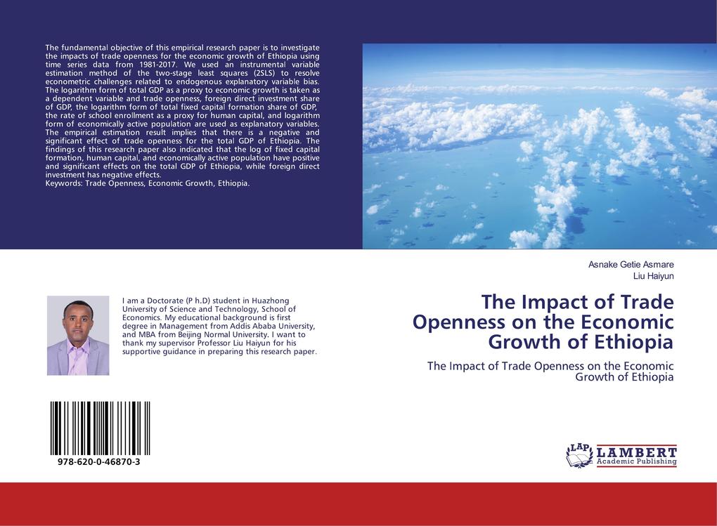 The Impact of Trade Openness on the Economic Growth of Ethiopia