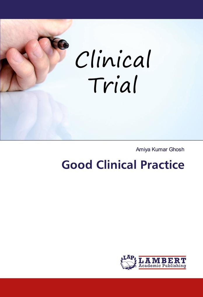 Good Clinical Practice