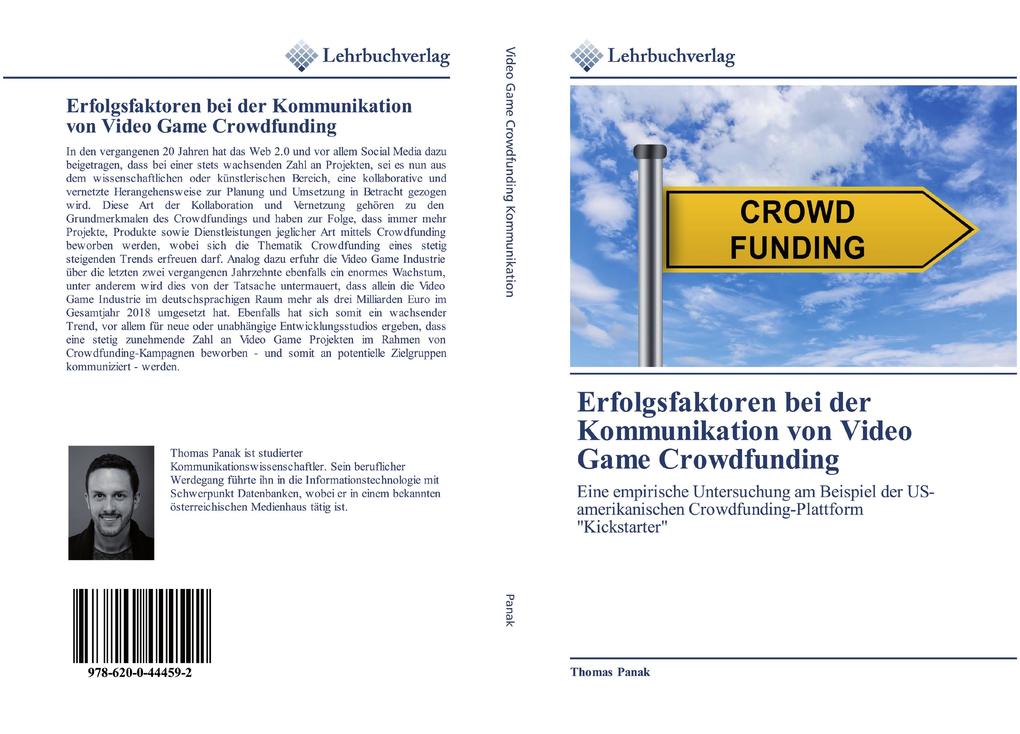Erfolgsfaktoren bei der Kommunikation von Video Game Crowdfunding