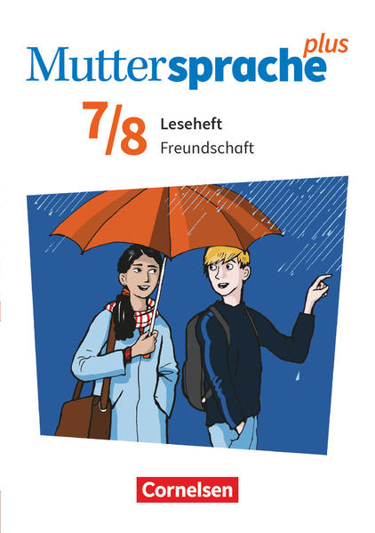 Image of Muttersprache plus 7./8. Schuljahr. Leseheft Freundschaft und Liebe