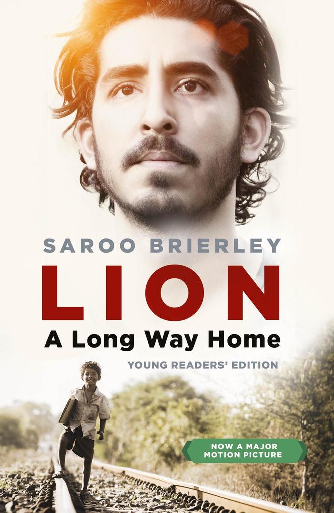 Lion: A Long Way Home Young Readers‘ Edition