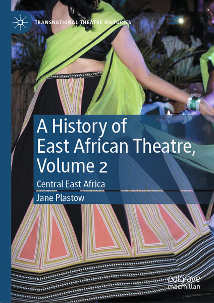 A History of East African Theatre Volume 2