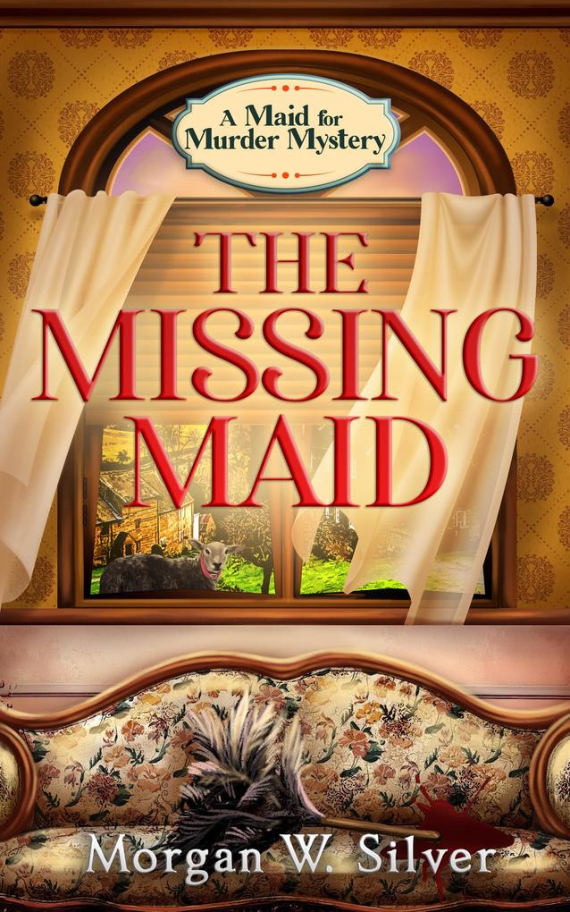 The Missing Maid (Maid for Murder #1)