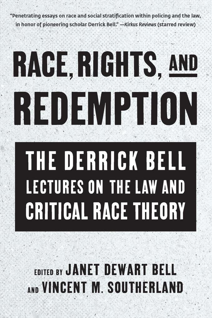 Race Rights and Redemption