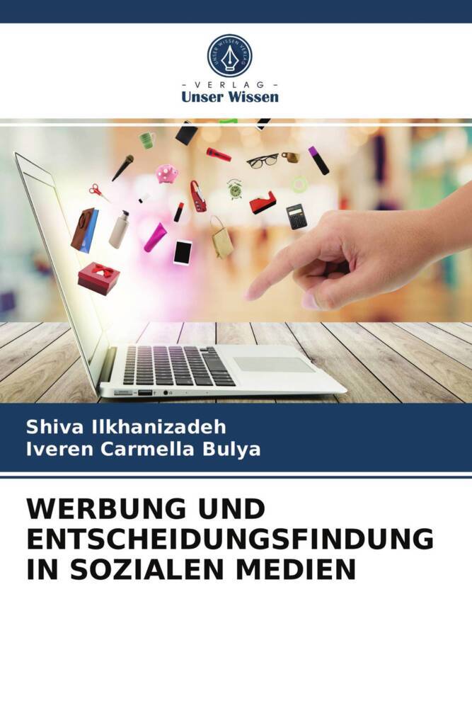 WERBUNG UND ENTSCHEIDUNGSFINDUNG IN SOZIALEN MEDIEN