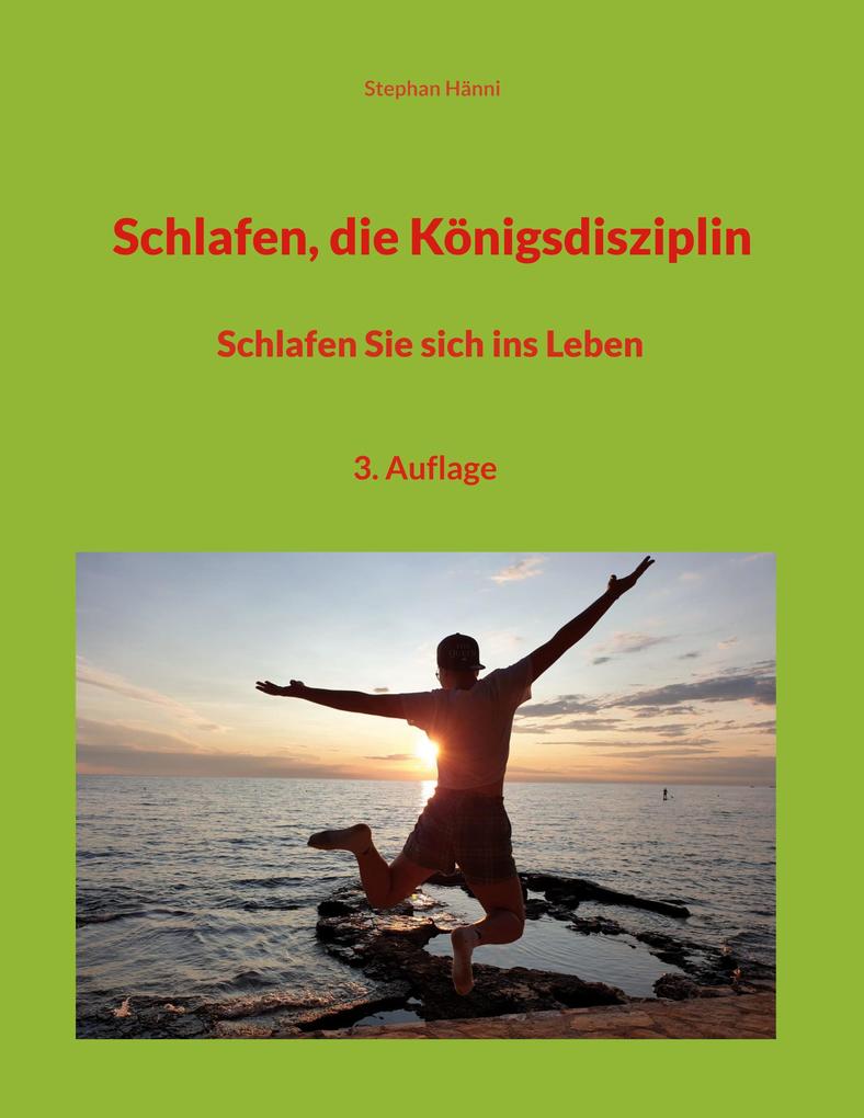 Schlafen die Königsdisziplin