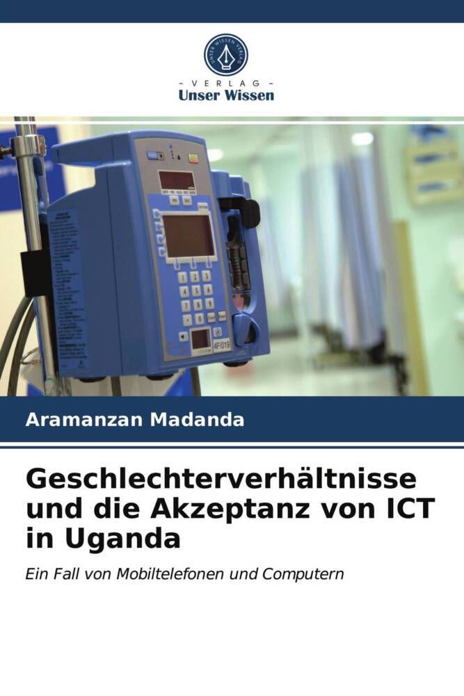 Geschlechterverhältnisse und die Akzeptanz von ICT in Uganda